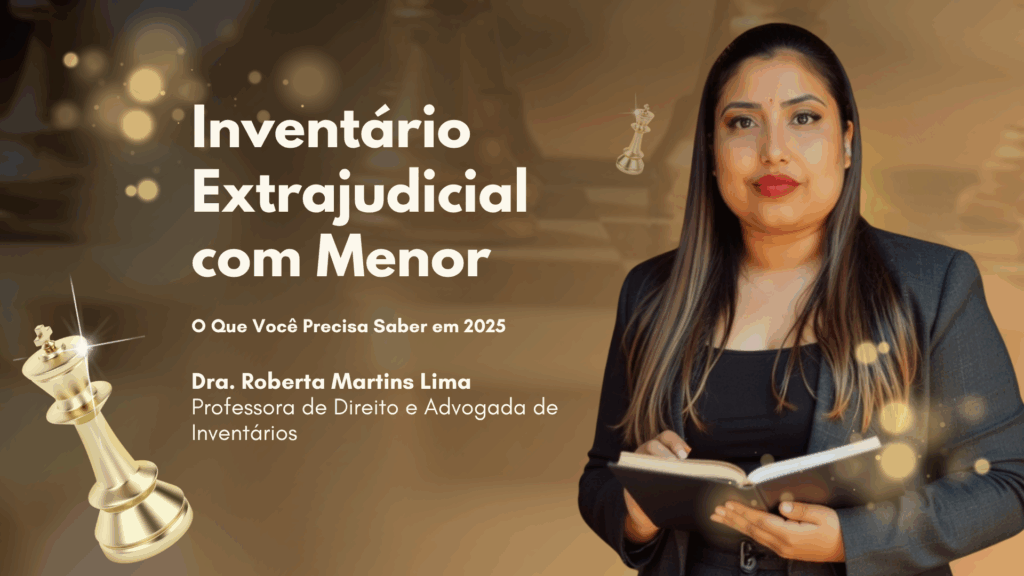 Inventário Extrajudical com Menor em Boituva