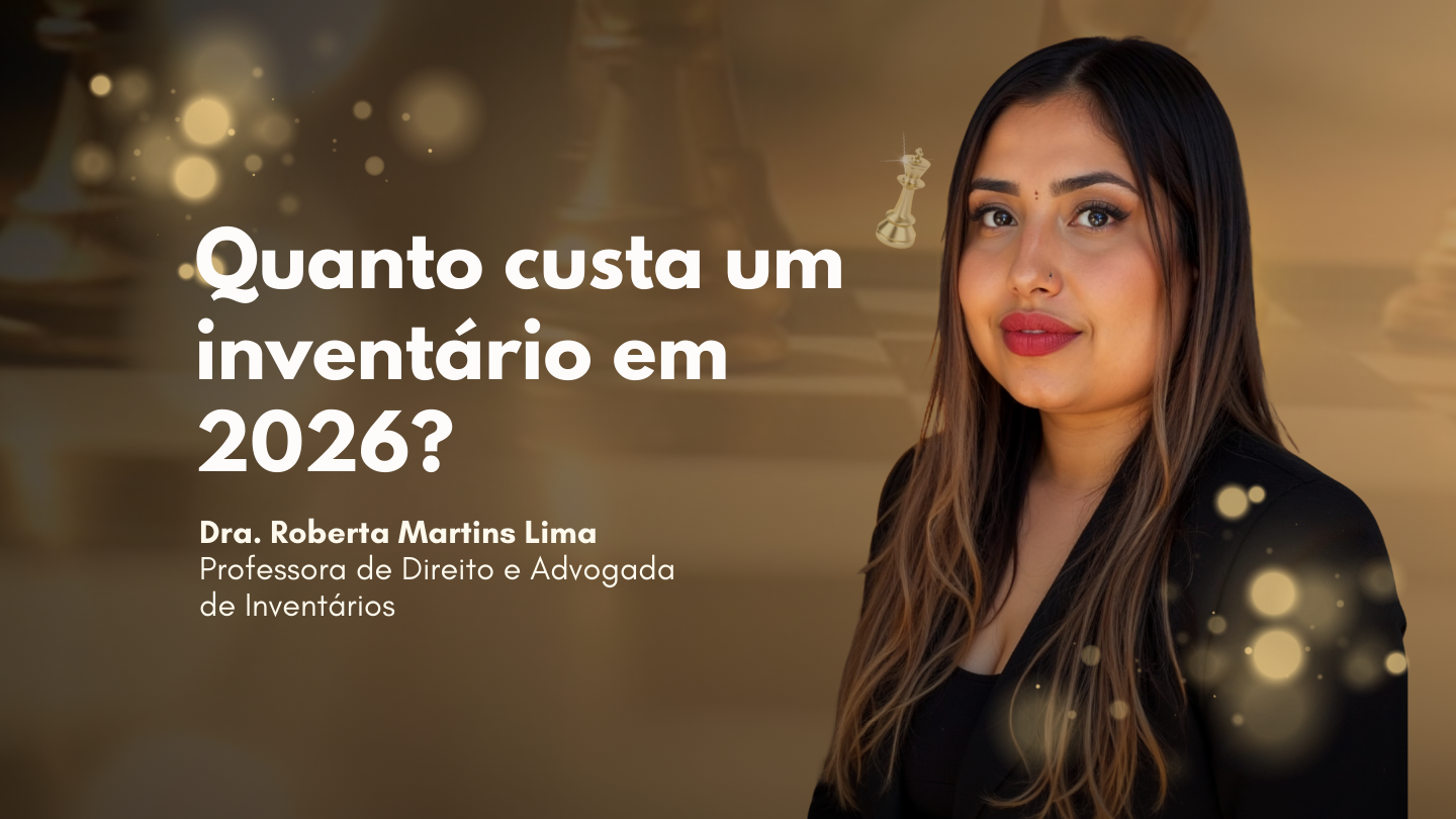 Quanto custa um inventário em 2026?
