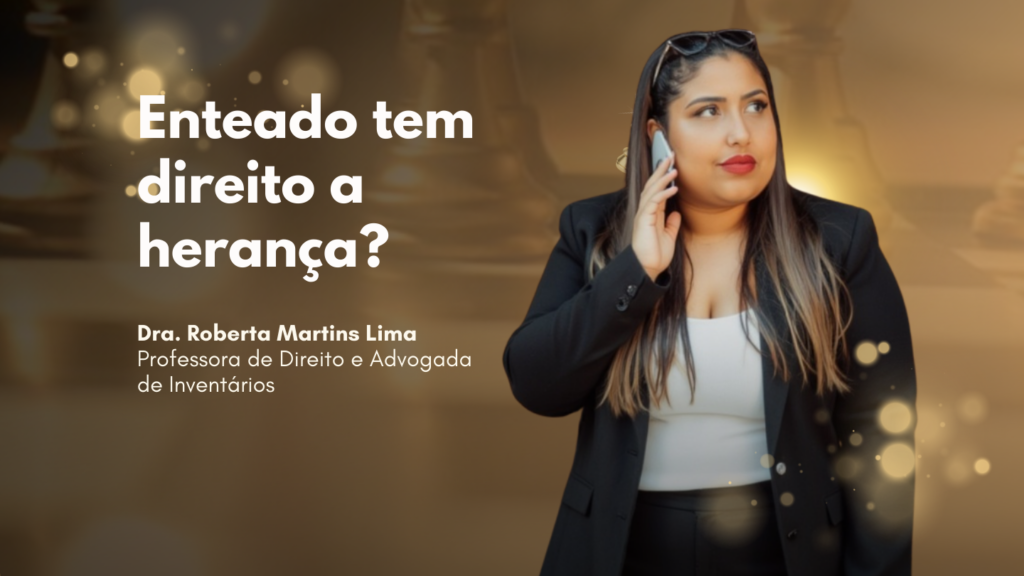 Enteado tem direito a herança? Entenda a filiação socioafetiva em 2026